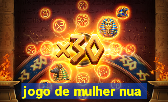 jogo de mulher nua